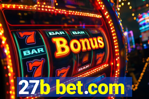 27b bet.com